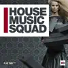 Various Artists - House Music Squad, Vol. 8